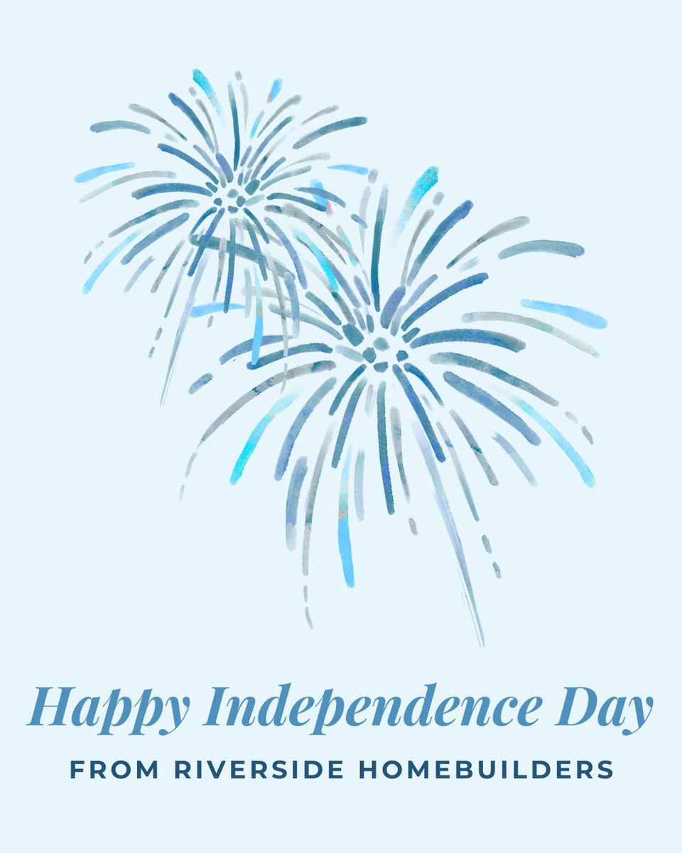 RSHomebuilder's tweet image. Happy Independence Day from all of us at Riverside Homebuilders! Thank you for being part of our community. Wishing you a safe and happy 4th of July!🇺🇸