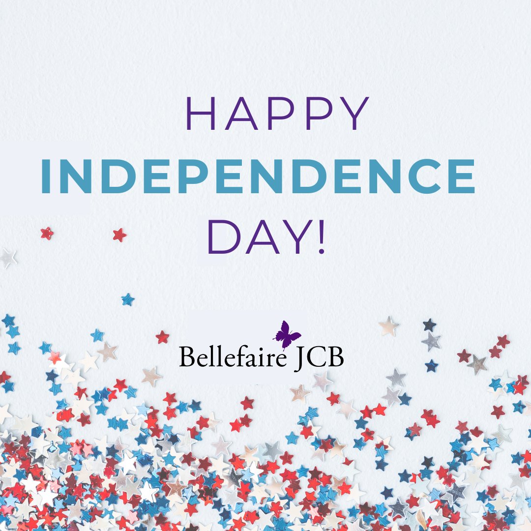 Happy Independence Day from all of us at Bellefaire!  Wishing you a safe and joyful 4th of July filled with celebration &amp; time with loved ones.
