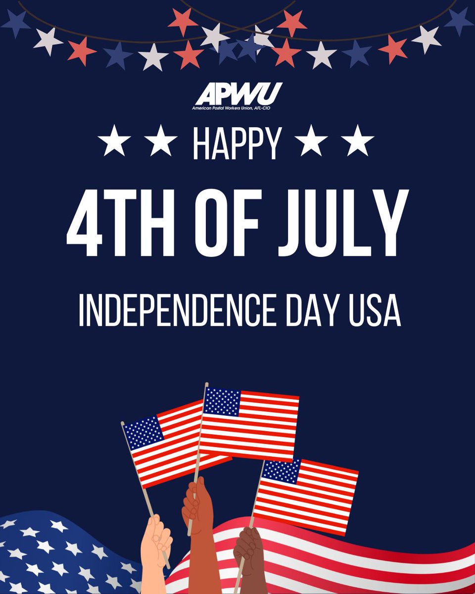 APWUnational's tweet image. From our union family to yours - we wish you a safe and happy Independence Day!