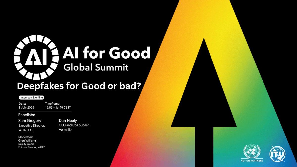 witnessorg's tweet image. 🎭 Deepfakes: for good or bad?
📅 July 8 | 15:55–16:45 CEST
📍Centre Stage, @AIforGood Summit 2025
🌐 In-person & online
🔗aiforgood.itu.int/event/deepfake…
🎙️With Panelist @SamGregory (Executive Director, WITNESS) and @realDanNeely (CEO & Co-Founder, @VermillioHQ)
🧠Moderated by…