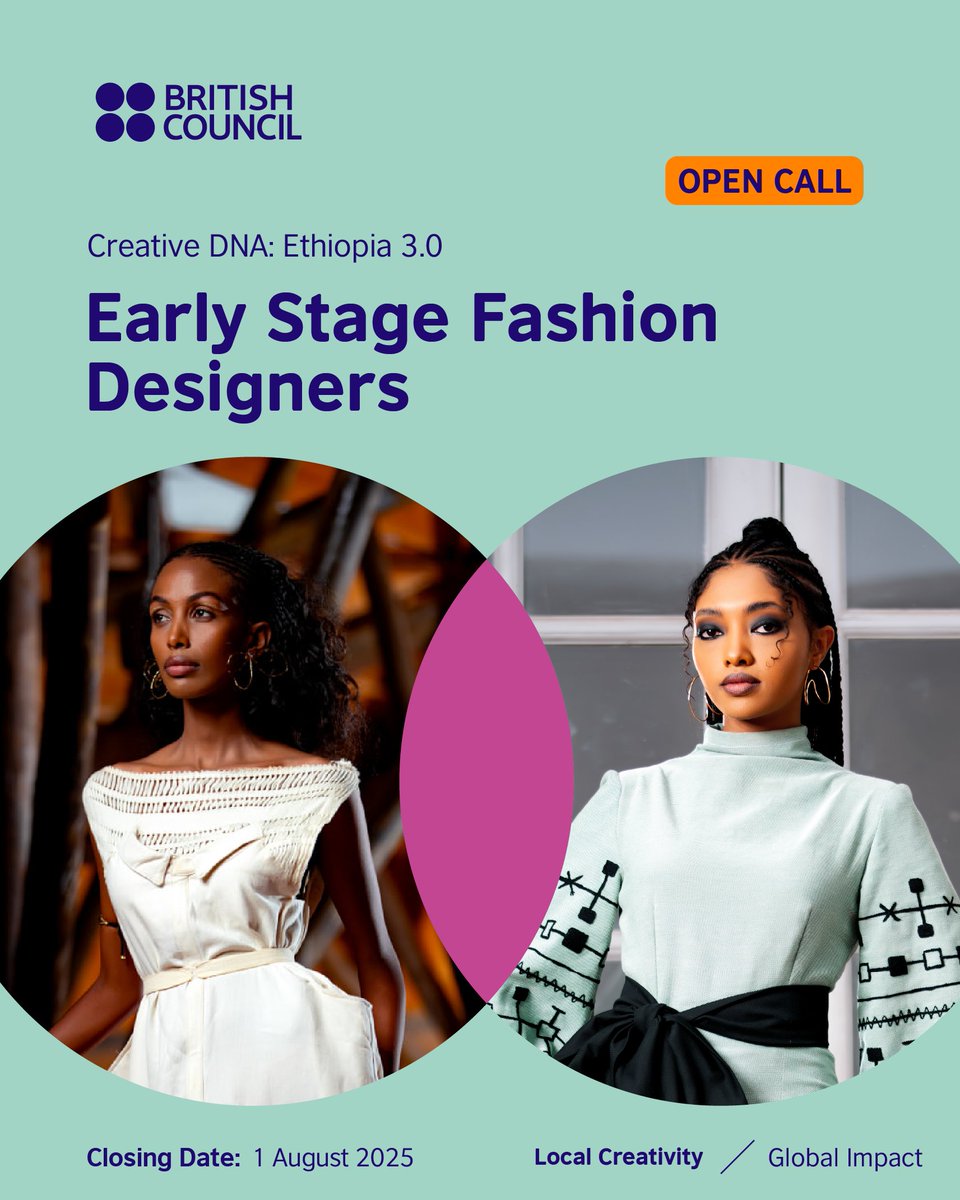 Open Call: Creative DNA Ethiopia 3.0

Calling all early-stage fashion entrepreneurs in Ethiopia!

Creative DNA: Ethiopia 3.0 is here! Building on the success of the previous cohorts, the British Council, in collaboration with Creative Hub Ethiopia and iceaddis, is proud to launch