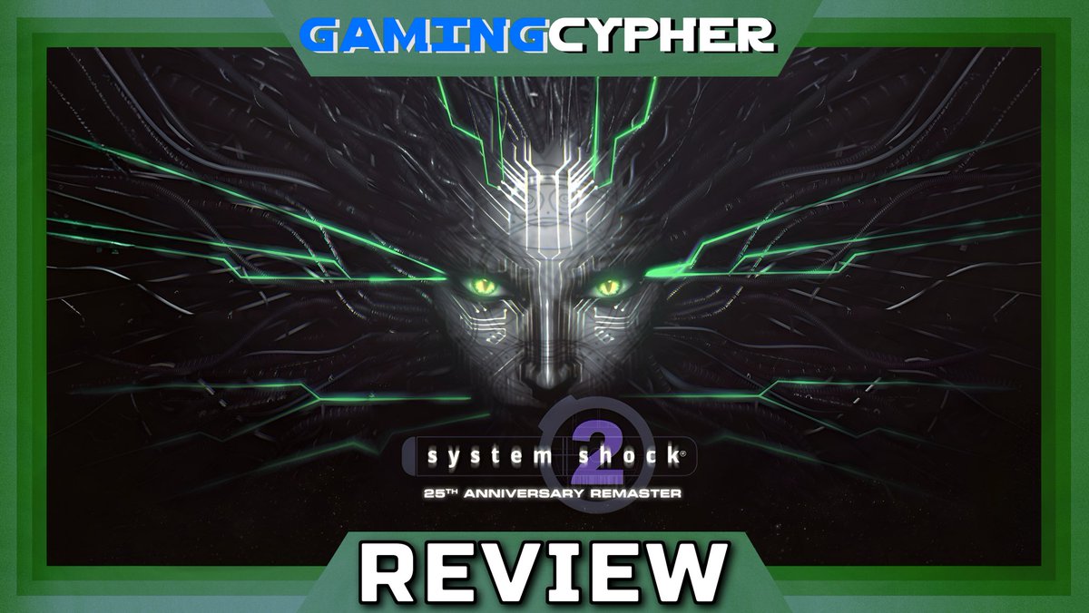 SYSTEM SHOCK 2: 25th ANNIVERSARY REMASTER Review (8/10)