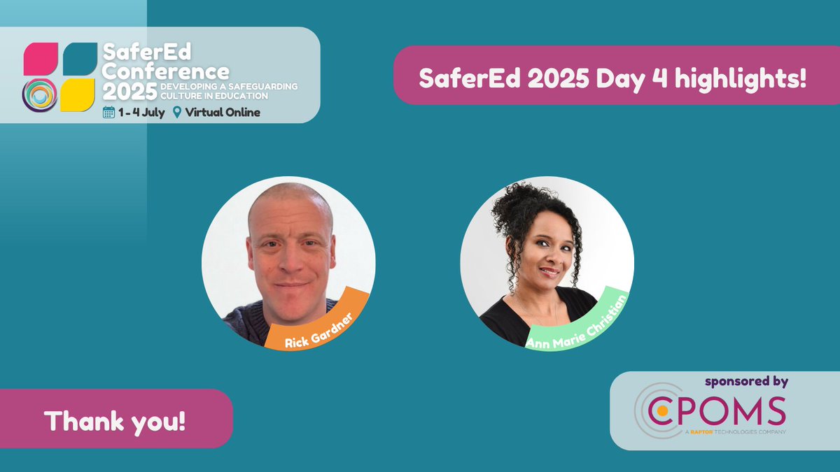 We're at the end of an informative final day of SaferEd2025 and a truly fascinating week.
 
A big thank you to Rick Gardner and Anne Marie Christian who delivered two workshops today, and to all of our fabulous Keynote and Webinar speakers and presenters who have delivered expert