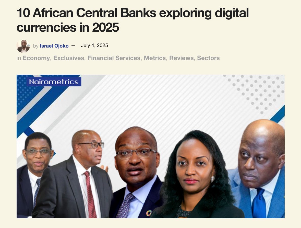 Just In: 10 African Central Banks exploring digital currencies in 2025.

Sources: Nairametrics