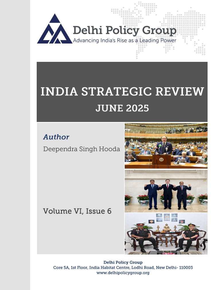 Delhi Policy Group (@dpg_org) on Twitter photo India Strategic Review: June 2025
- by Lt. Gen. D.S. Hooda (<a href="/LtGenHooda/">Lt Gen D S Hooda</a>)
Read: cutt.ly/3rYai1tl
Following #OperationSindoor, the ceasefire between India and Pakistan remains in place. Amidst a continuing freeze in diplomatic relations, India has reiterated that it has India Strategic Review: June 2025
- by Lt. Gen. D.S. Hooda (<a href="/LtGenHooda/">Lt Gen D S Hooda</a>)
Read: cutt.ly/3rYai1tl
Following #OperationSindoor, the ceasefire between India and Pakistan remains in place. Amidst a continuing freeze in diplomatic relations, India has reiterated that it has