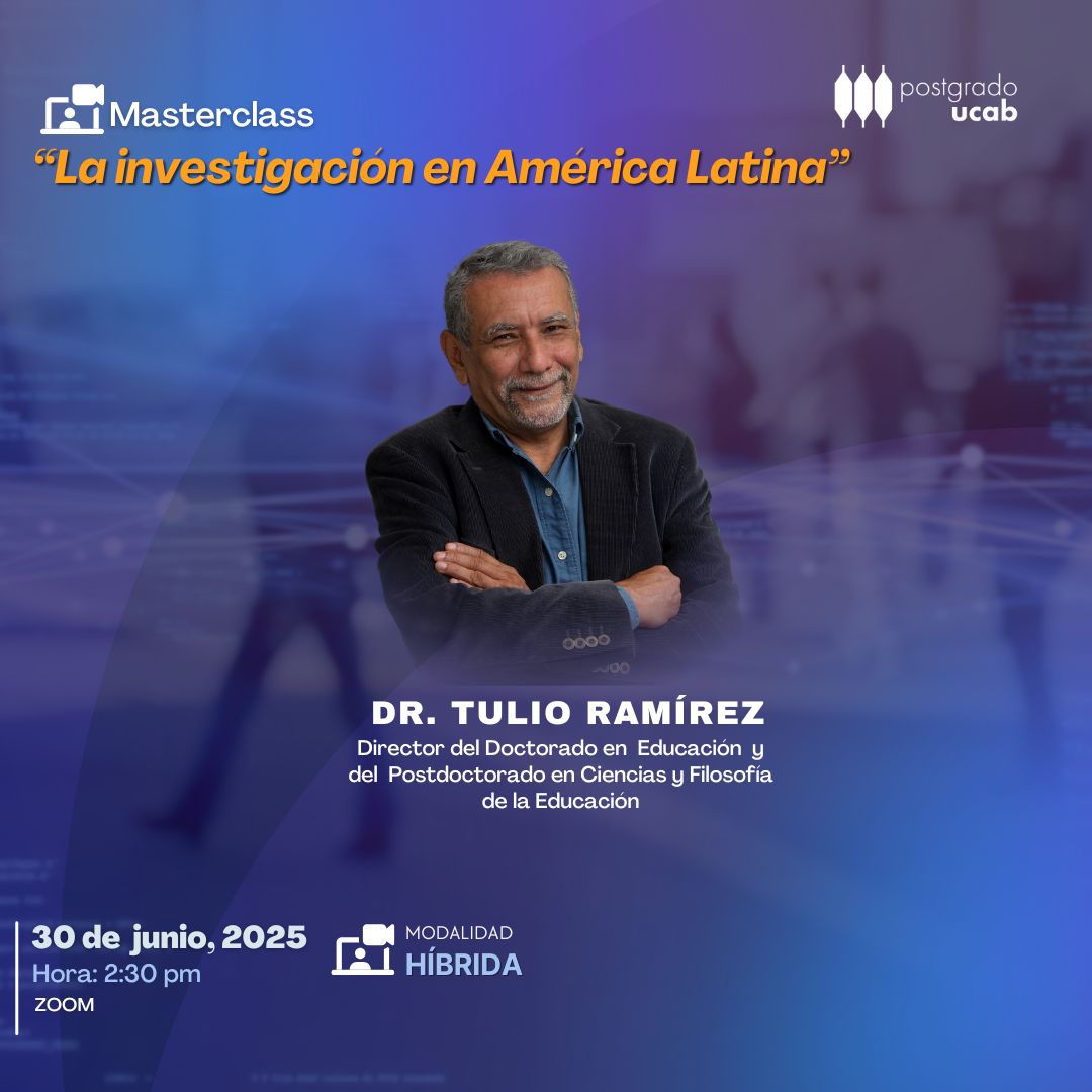 Revive la Master Class: La Investigación en América Latina con el Dr. Tulio Ramírez (UCAB)  

youtu.be/wRRZvTbepNU

#InvestigaciónCientífica #AméricaLatina #UCAB #Postgrado #Doctorado #Ciencia #Educación #TulioRamírez