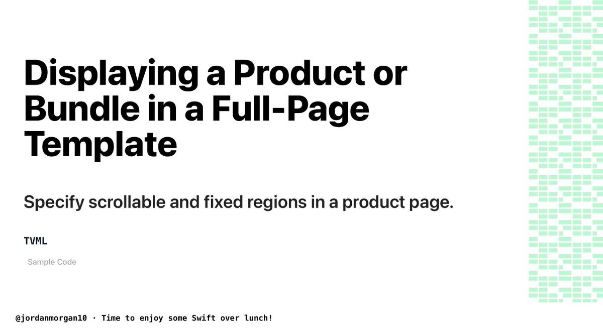 📱Today's code sample is from TVML📱

Displaying a Product or Bundle in a Full-Page Template:
Specify scrollable and fixed regions in a product page.

👉developer.apple.com/documentation/…
