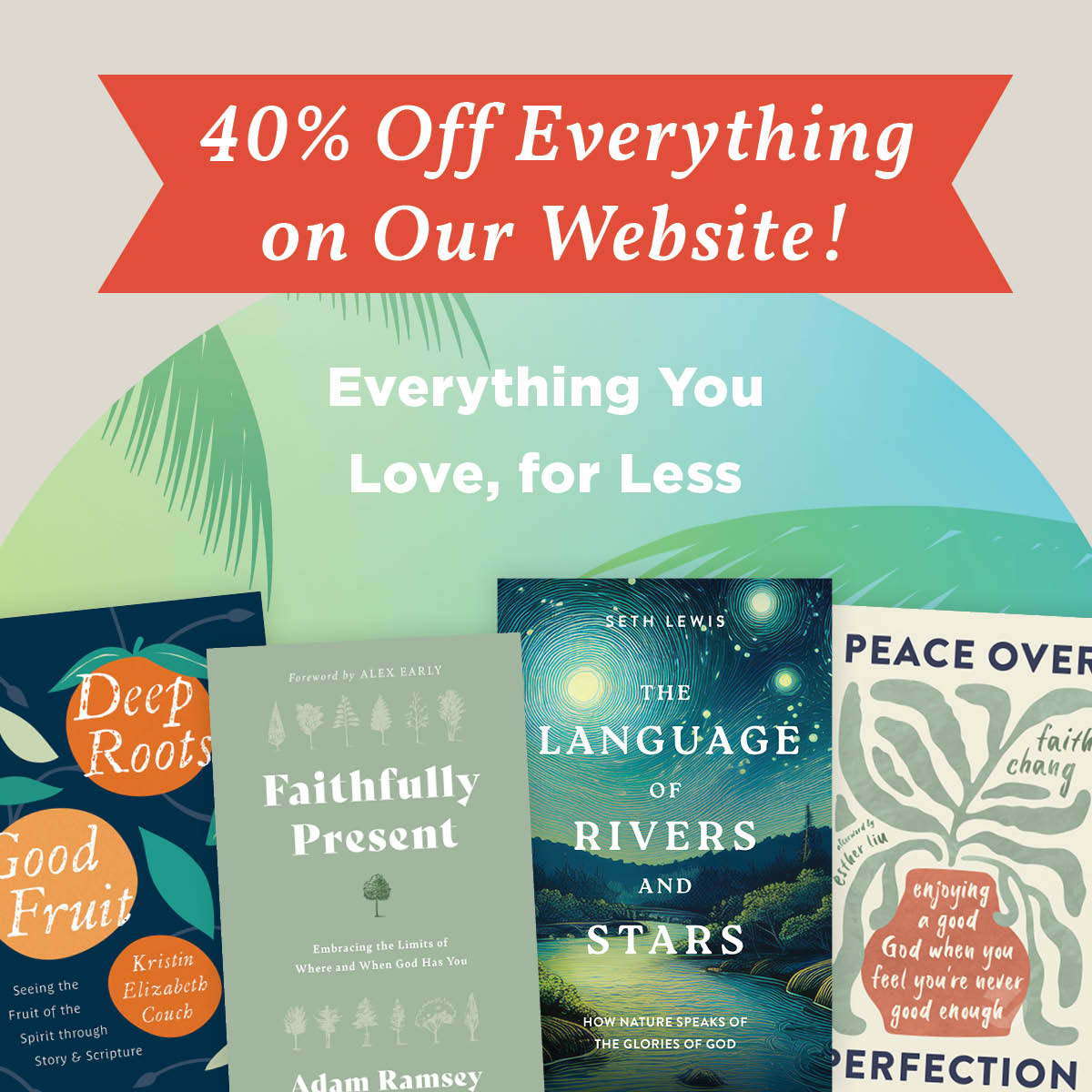 Celebrate summer with 40% off everything! 

Whether you are packing for your vacation or preparing for your next book club, you won't want to miss out!

Use the code SUMMER at checkout to save 40%! 🎉
thegoodbook.com