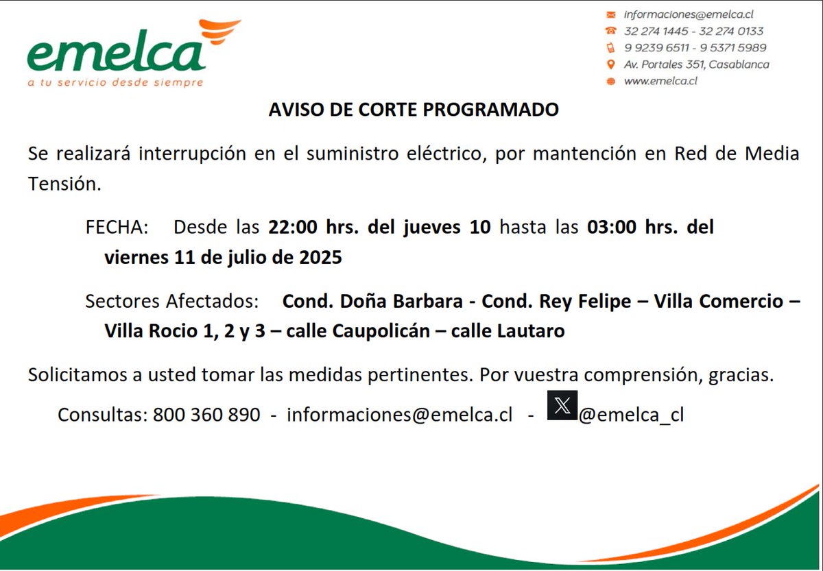 Emelca_cl's tweet photo. 📢📢Estimados clientes, informamos corte programado:
📅Desde las 22:000hrs. del 10-07 hasta las 03:00hrs. del 11-07
Por favor tomar las precauciones necesarias. Recuerda desenchufar tus electrodomésticos #Emelca #Casablanca https://t.co/DREDIcstFm