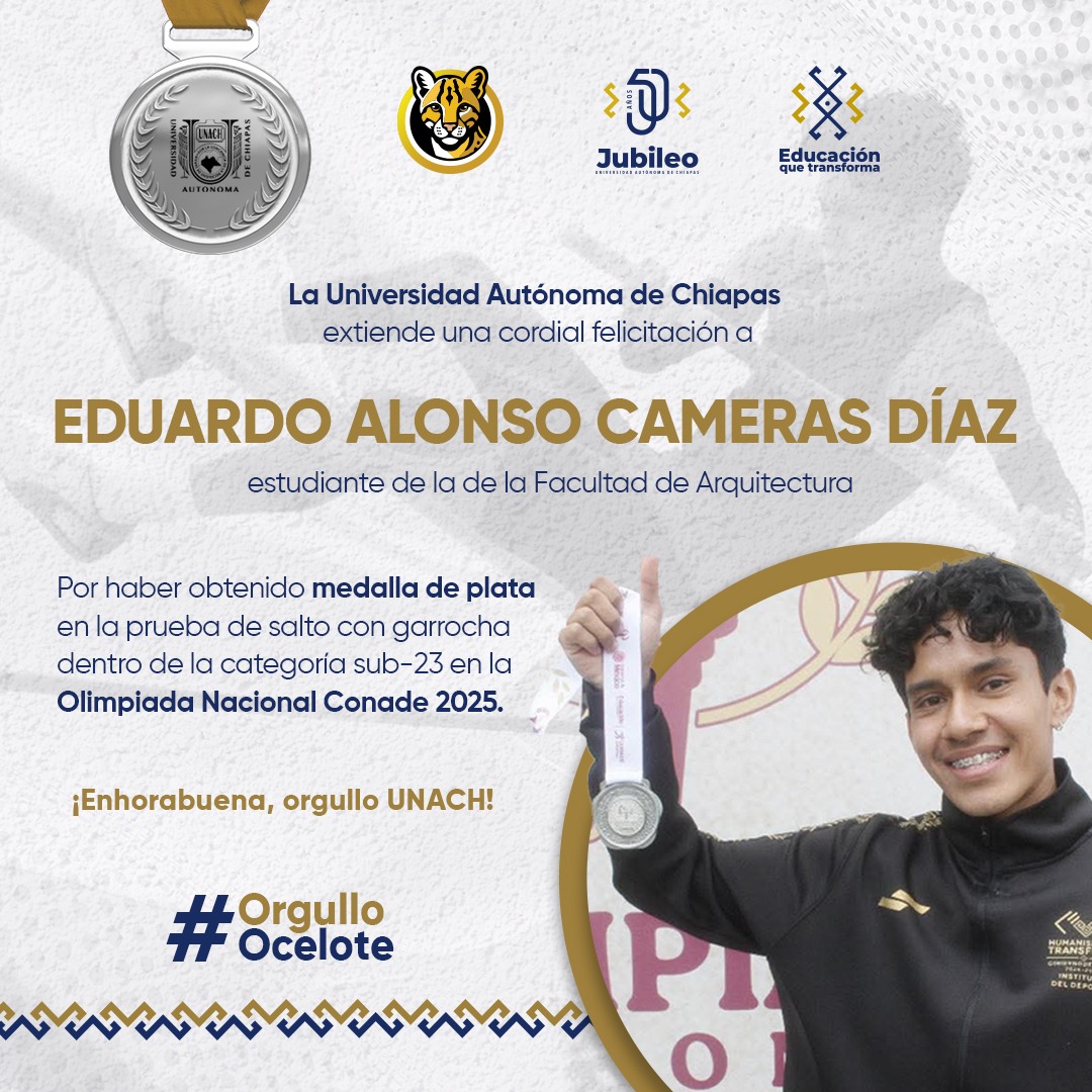 comunica_unach's tweet photo. 🏅 ¡Felicidades a Eduardo Alonso Cameras Díaz, estudiante de Arquitectura en la UNACH, por su medalla de plata en salto con garrocha (sub-23) en la Olimpiada Nacional Conade 2025!
¡Eres #OrgulloOcelote!
#SoyUNACH #SoyOcelote #EducaciónQueTransforma https://t.co/RJR8K0zYzq