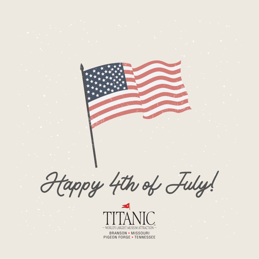 Happy 4th of July from all of us at the Titanic Museum Attraction! 🇺🇸 Today, we celebrate the spirit of freedom, bravery, and unity—values shared by many who sailed aboard Titanic in pursuit of a new life in America. Wishing you a safe and joyful Independence Day! 🎆⚓