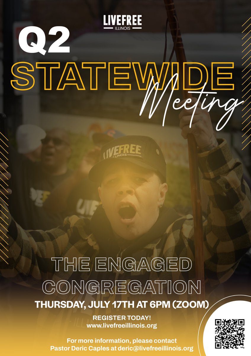 Save the date! Join us for the Live Free Illinois Q2 Statewide Meeting: The Engaged Congregation on Thursday, July 17th at 6PM (Zoom). Register at livefreeillinois.org and be part of building power across Illinois! #LiveFreeIL #StatewideMeeting