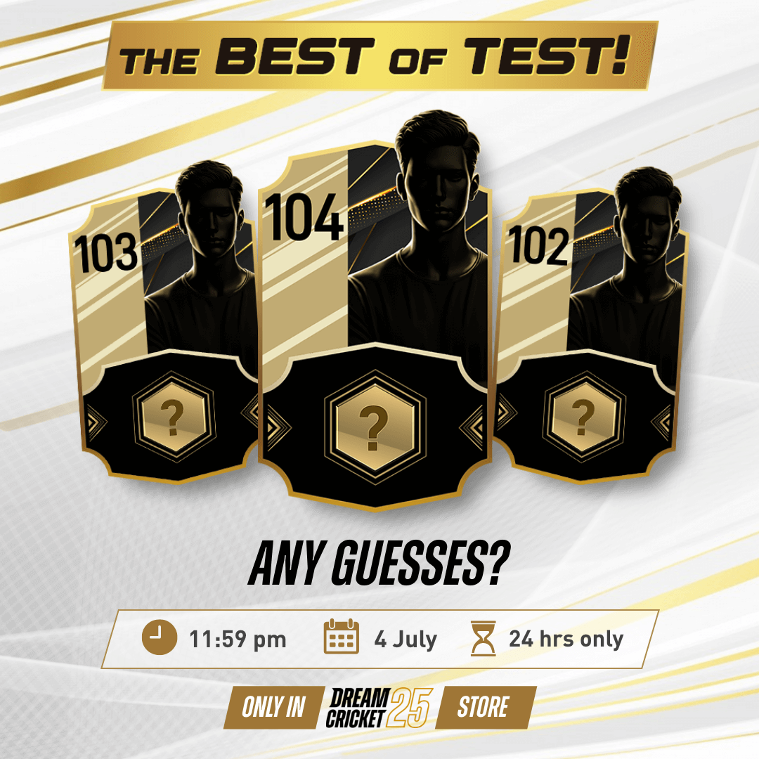 dreamcricketapp's tweet photo. 🏏THE BEST OF TEST IS COMING!🏏
Who are these legends with SARs of 102, 103, and 104?🔥
Drop your guesses below! 👇
⏰ Drops at 11:59 PM, 4 July — only 24 hours to claim these stars!
🛒 Only in the Dream Cricket 25 Store
#DreamCricket25 #BestOfTest #GuessThePlayer #CricketGame https://t.co/JczXEVDzMV