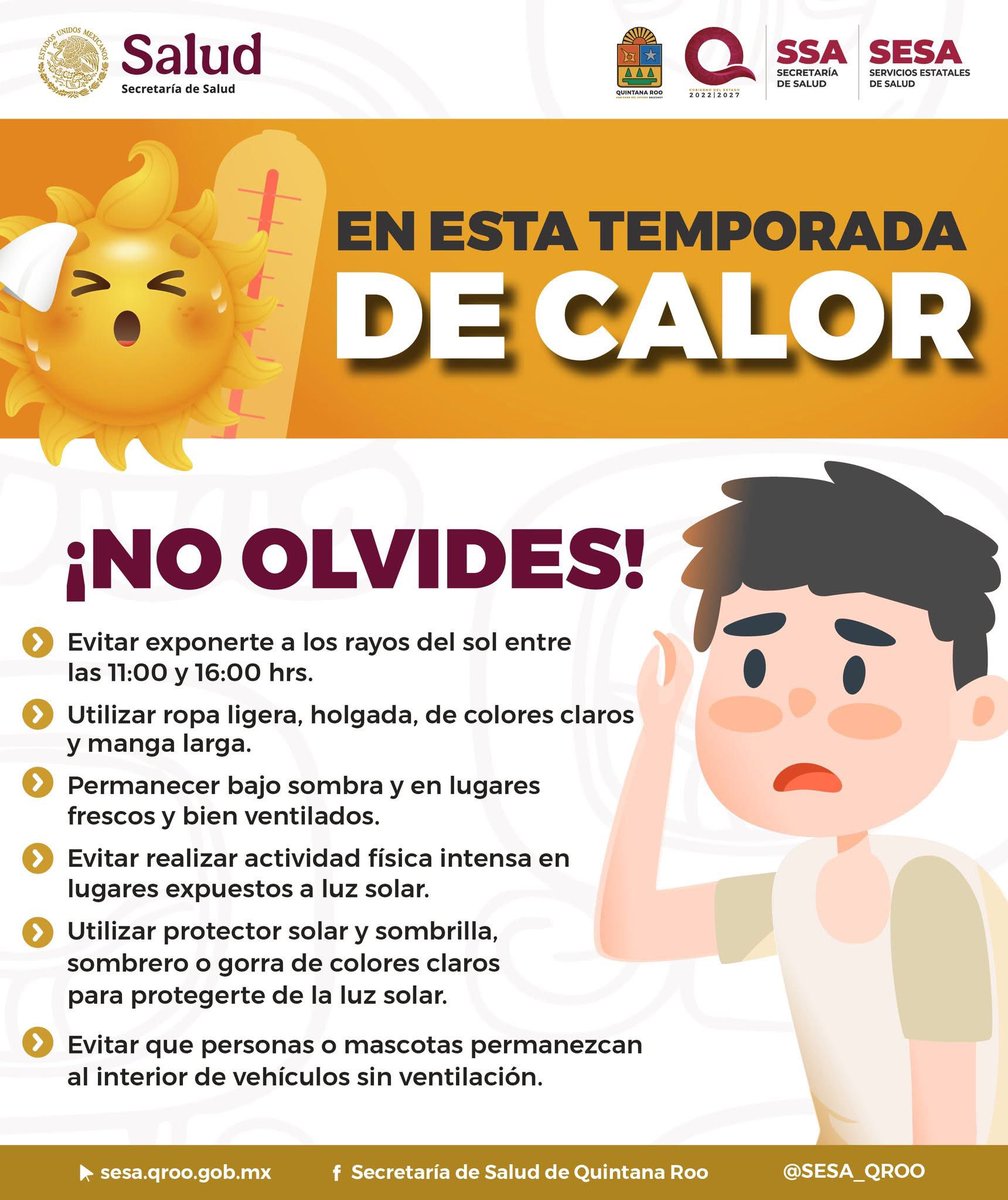 Mara Lezama (@maralezama) on Twitter photo ¡Quintanarroenses! Con el inicio de la canícula 🥵, una temporada que se caracteriza por la disminución de lluvias y un fuerte incremento en las temperaturas, que pueden alcanzar hasta los 42 °C, es fundamental proteger nuestra salud. ☀️⚠️
La <a href="/SESA_QROO/">SESA Quintana Roo</a> recomienda:
🔸 Evitar ¡Quintanarroenses! Con el inicio de la canícula 🥵, una temporada que se caracteriza por la disminución de lluvias y un fuerte incremento en las temperaturas, que pueden alcanzar hasta los 42 °C, es fundamental proteger nuestra salud. ☀️⚠️
La <a href="/SESA_QROO/">SESA Quintana Roo</a> recomienda:
🔸 Evitar