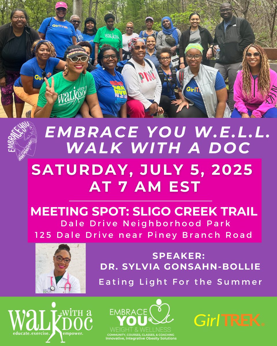 Join us tomorrow, Sat, 7/5 at 7 AM EST for the Embrace You W.E.L.L.  Walk in collaboration <a href="/walkwithadoc/">Walk with a Doc</a> and <a href="/GirlTrek/">GirlTrek</a> at Sligo Creek Trail. Dr. Sylvia will be sharing quick, practical tips on Eating Light for the Summer. Come move, learn, &amp; connect with community!