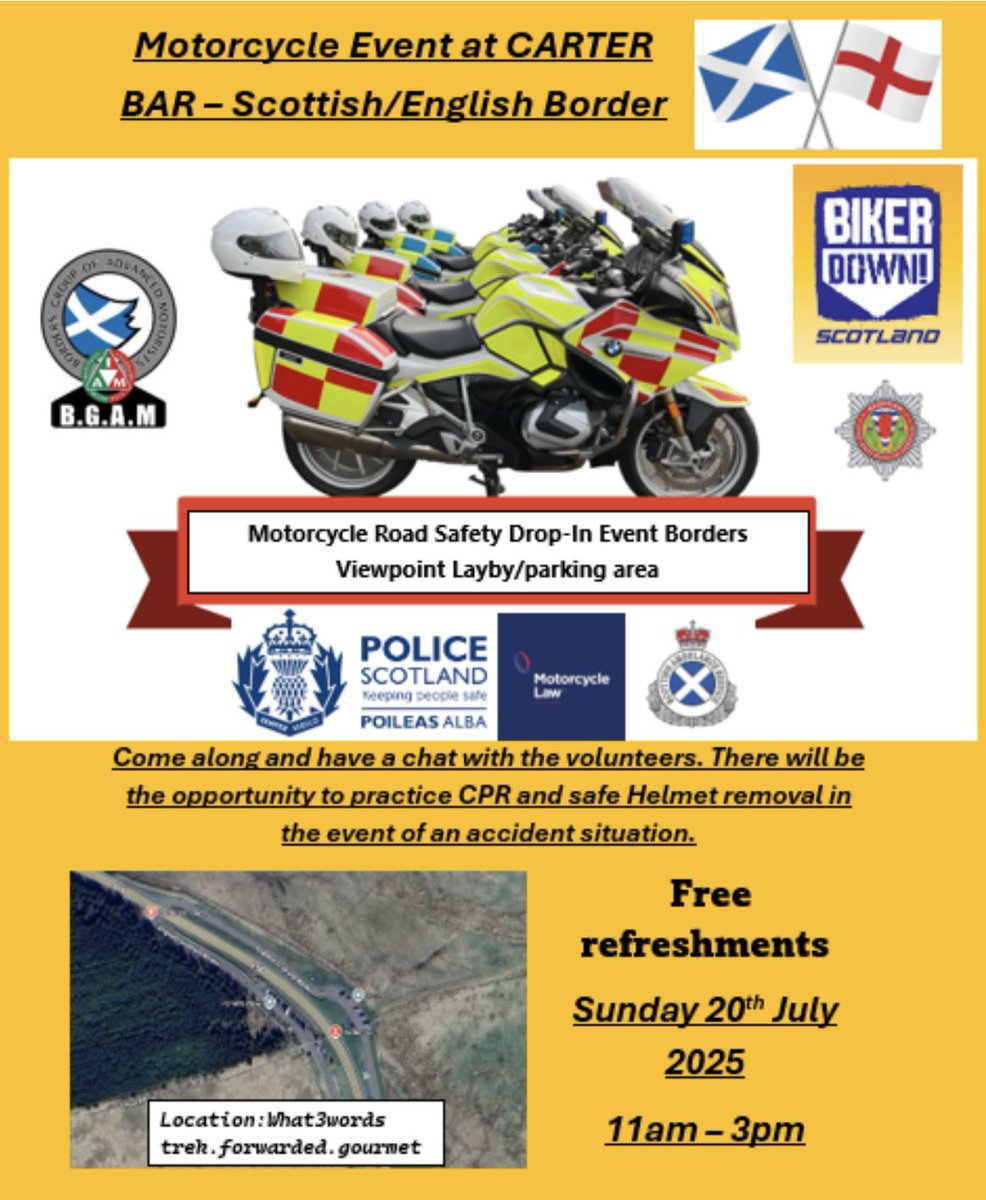 20.7.25- Police Scotland &amp; SFRS are hosting a Motorcycle Road Safety Drop-In Event at Carter Bar Viewpoint on the Scotland/England Border. 11am - 3pm. Motorcycle Law Scotland, Biker Down Scotland and IAM RoadSmart will be in the parking area (North side) to meet &amp; talk to bikers.