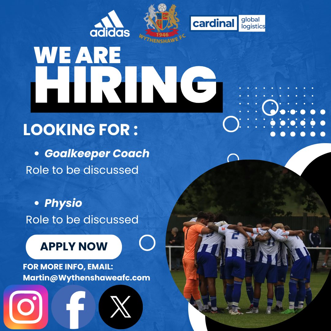 We are hiring…

First Team Manager, James Kinsey, is looking to add:

🧤Goalkeeper Coach
🏥Physio - Well suited to somebody looking to gain valuable experience

To apply for either position, please send a CV to Martin@Wythenshaweafc.com

#Wythenshawe #UpTheAmmies 🔵⚪️