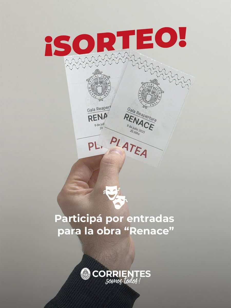 CorrientesGob's tweet photo. 🎉🎉 SORTEO 🎉🎉

Seguí los siguientes pasos y participá por un par de entradas para la obra “Renace” del Teatro Oficial Juan de Vera. 

✅ Seguinos en nuestra cuenta
✅ Retwiteá este posteo
✅ Mencioná a quien te gustaría que te acompañe

¡Mucha suerte a todos! 🍀 https://t.co/c21EITTEib