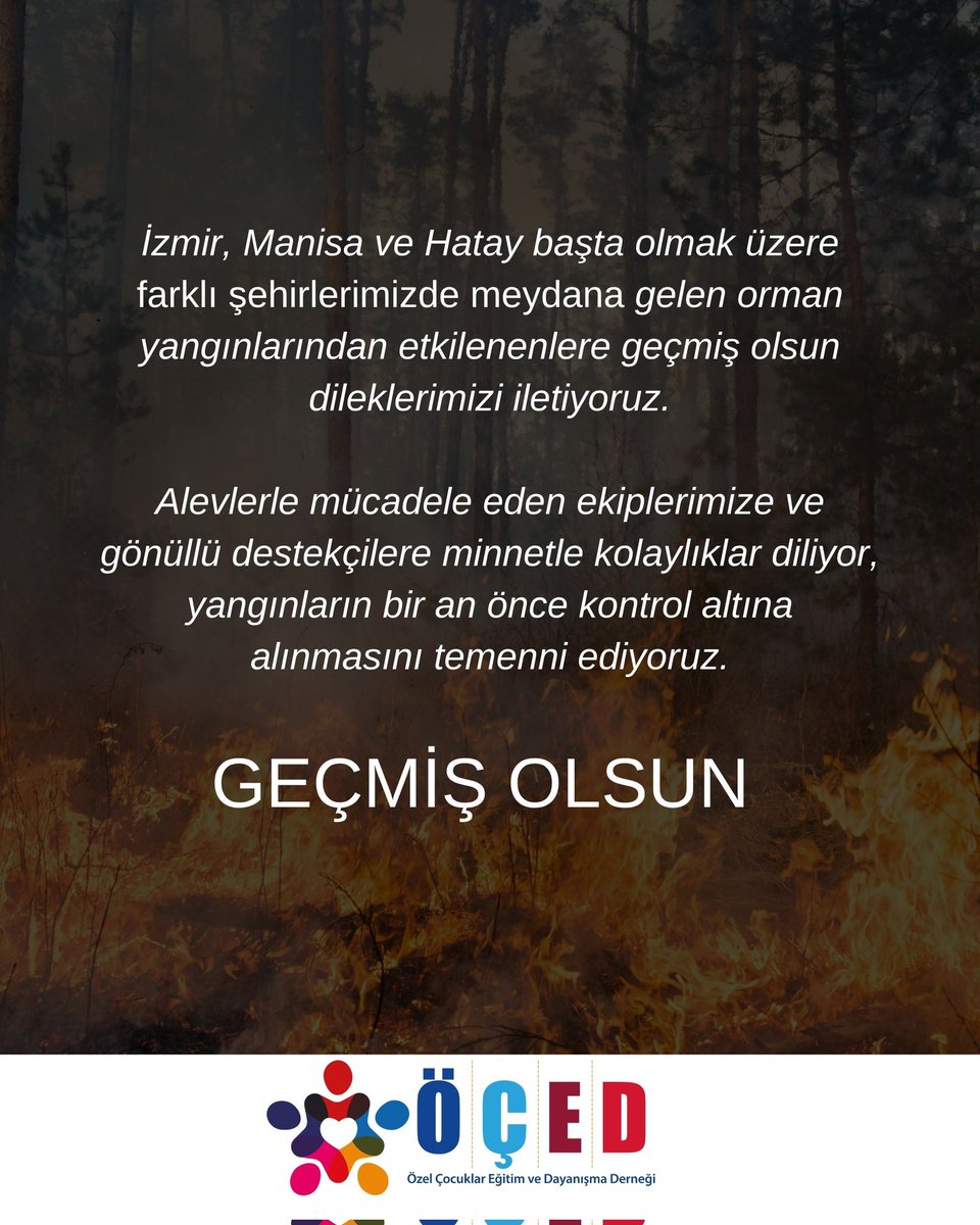 İzmir, Manisa ve Hatay başta olmak üzere farklı şehirlerimizde meydana gelen orman yangınlarından etkilenenlere geçmiş olsun dileklerimizi iletiyoruz.

#öçed #GeçmişOlsunTürkiye