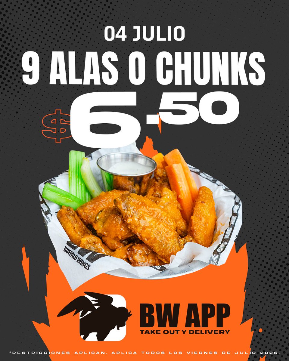 Hoy, 4 de julio, 9 alas ó chunks $6.50 desde las 11:30am únicamente  pedidos a través de nuestra BW APP 📲🍗 Aplica para domicilio ó para llevar.

*No aplica con otras promociones/descuentos.