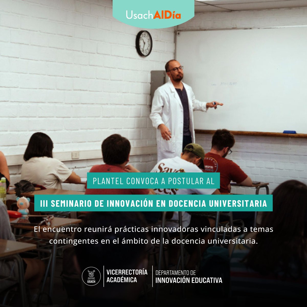 ¡Convocatoria abierta! 📣 El Departamento de Innovación Educativa #Usach invita a académicos y docentes a postular sus trabajos al III Seminario de Innovación en Docencia Universitaria ✍️

¡Más detalles en la más reciente edición de Usach al Día! 📰 ➡️ bit.ly/44xqqPM