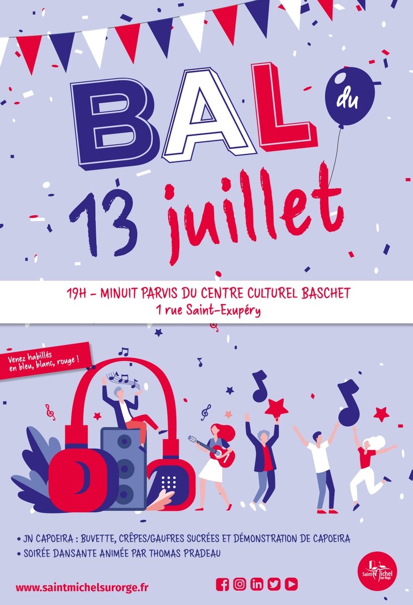 [BAL DU 13 JUILLET] Pour célébrer la #FêteNationale à #saintmichelsurorge, venez en famille ou entre amis vous restaurer et danser. Et habillez-vous en #bleublancrouge ! La soirée aura lieu de 19h à minuit sur le parvis du Centre Cultutrel Baschet : saintmichelsurorge.fr/evenements/fet…
