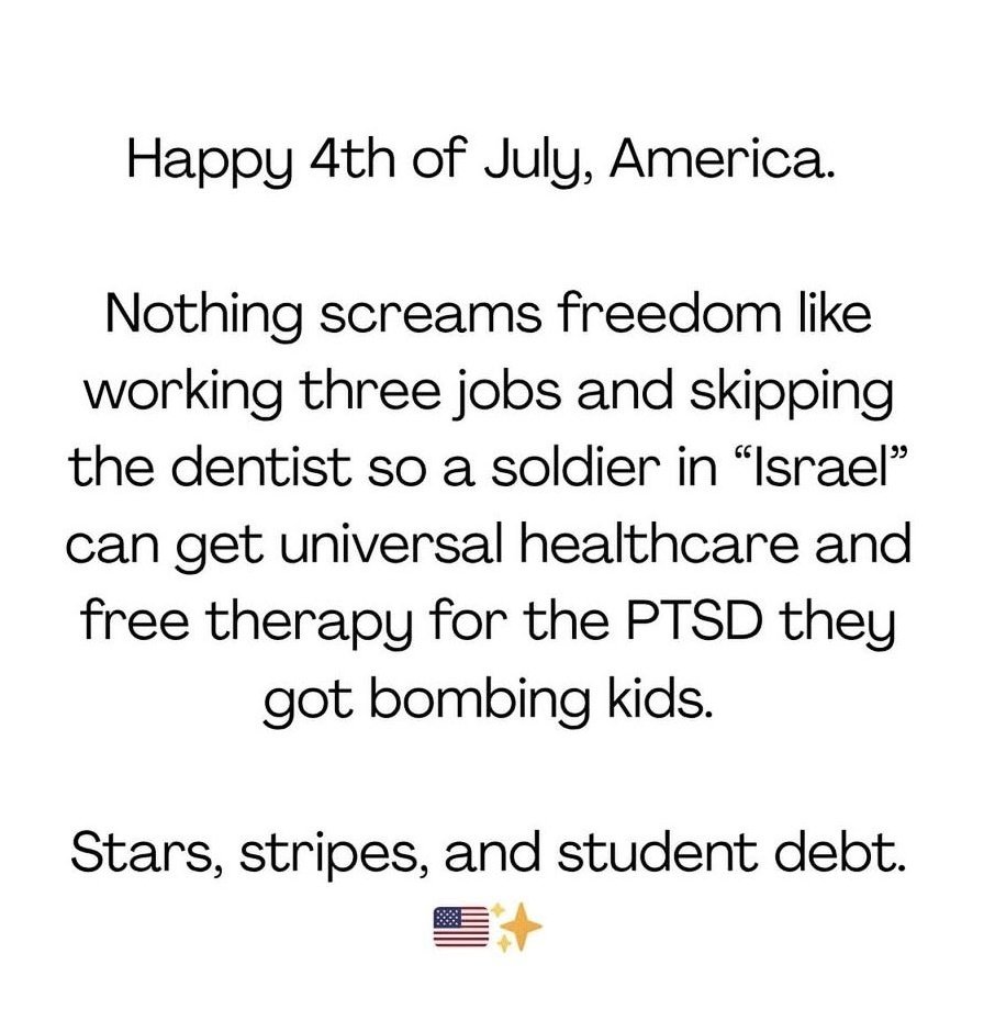 HAPPY 'INDEPENDENCE' DAY TO OCCUPIED AMERICA 🇺🇸