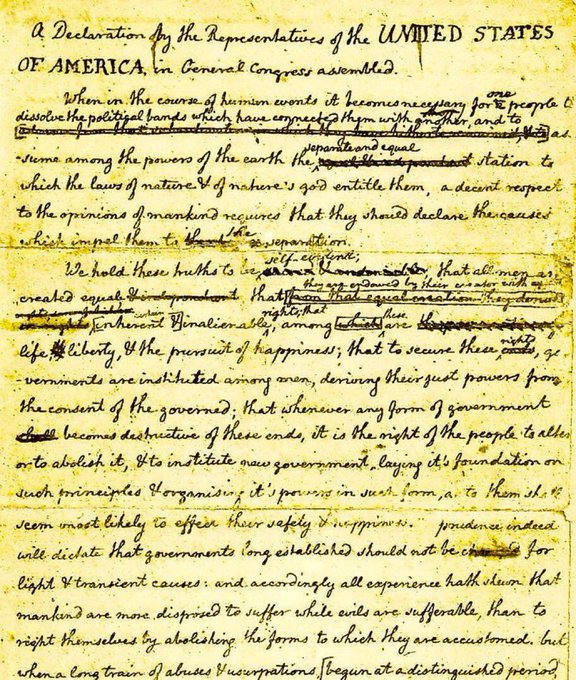 Thomas Jefferson's handwritten draft of our Declaration of Independence (with revisions by John Adams and Benjamin Franklin), 1776.