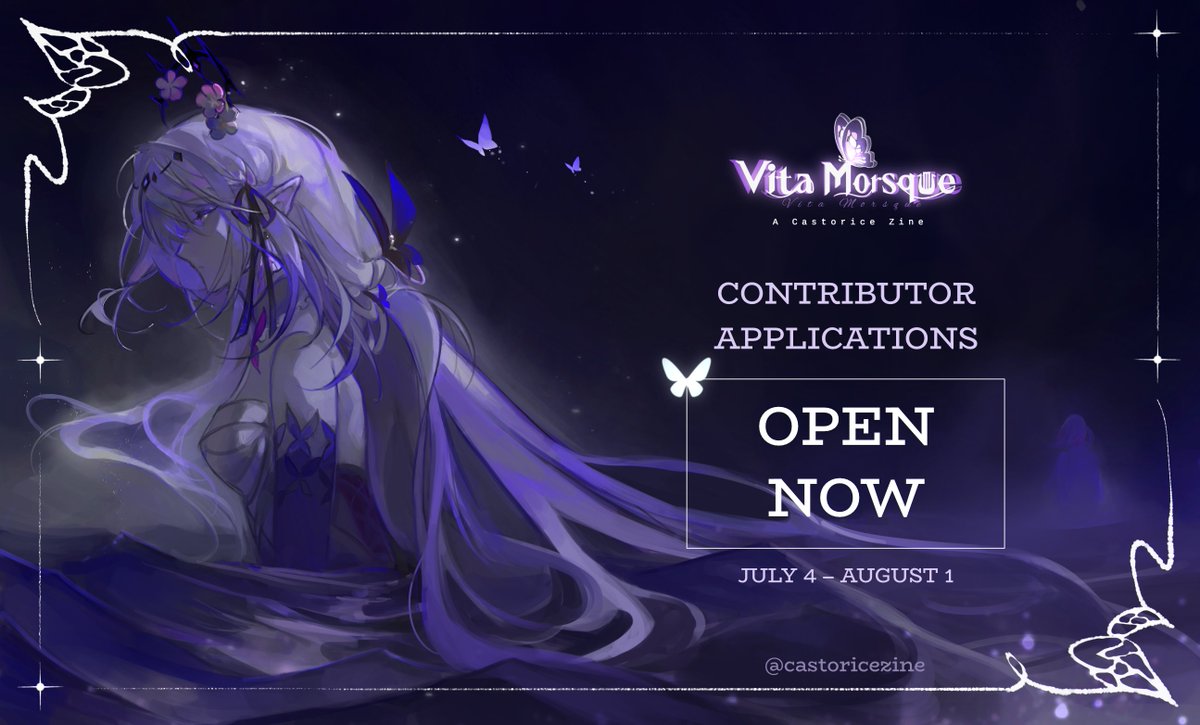 castoricezine's tweet image. 🪻CONTRIBUTOR APPS OPEN🪻

“When the flowers bloom again, may our promises come true, and our fates intertwine once more.”

Contributor Apps are officially open for both Vita Morsque and our SFW ship side zine Psykhē!

📆Contributor Apps: July 4th - August 1st
🔽LINK BELOW🔽