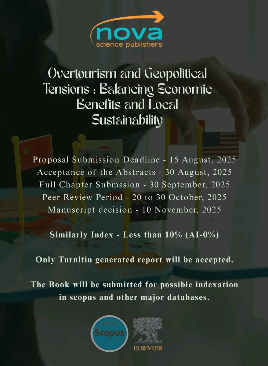 Exciting News! 📚 We're calling for chapter proposals for our upcoming book "Overtourism &amp; Geopolitical Tensions: Balancing Economic Benefits &amp; Local Sustainability" with <a href="/NovaPublishers/">Frank Columbus</a>! 📝 Submit your proposals by Aug 15, 2025, to @publicationtourism@gmail.com #Overtourism
