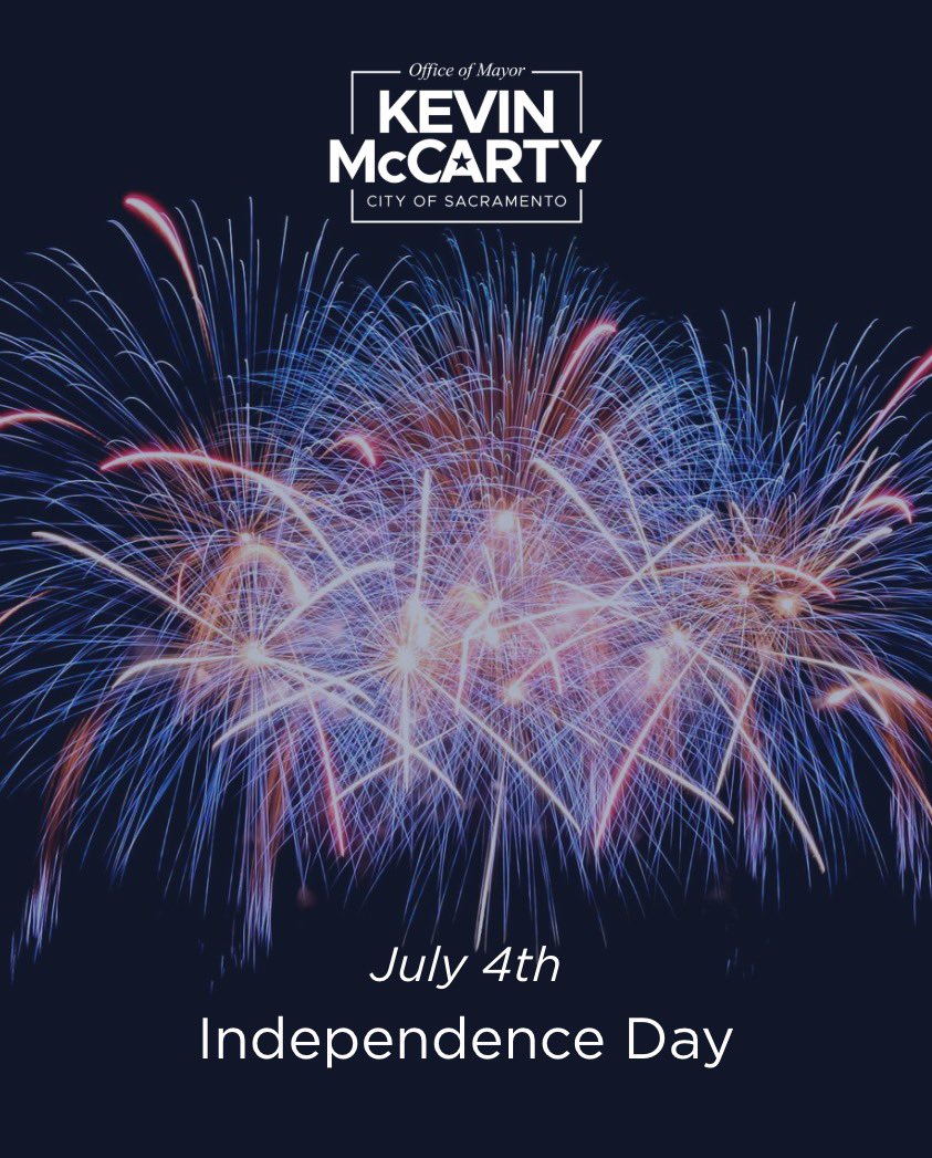 MayorMcCarty's tweet image. Happy Independence Day!
Wishing everyone in the Sacramento community a safe & happy holiday!
