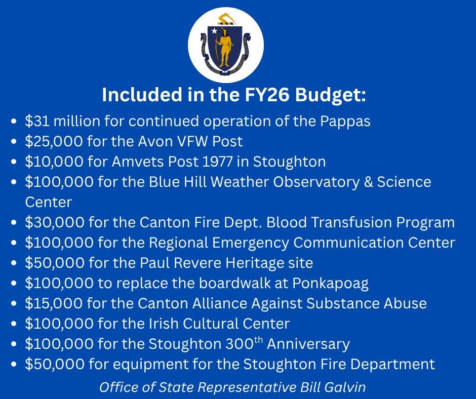 Thank you State Representative Bill Galvin and Senator Paul Feeney for all of your hard word in get the money for not only the Canton Fire Blood Transfusion Program but all of the services listed in Canton and Stoughton!!!