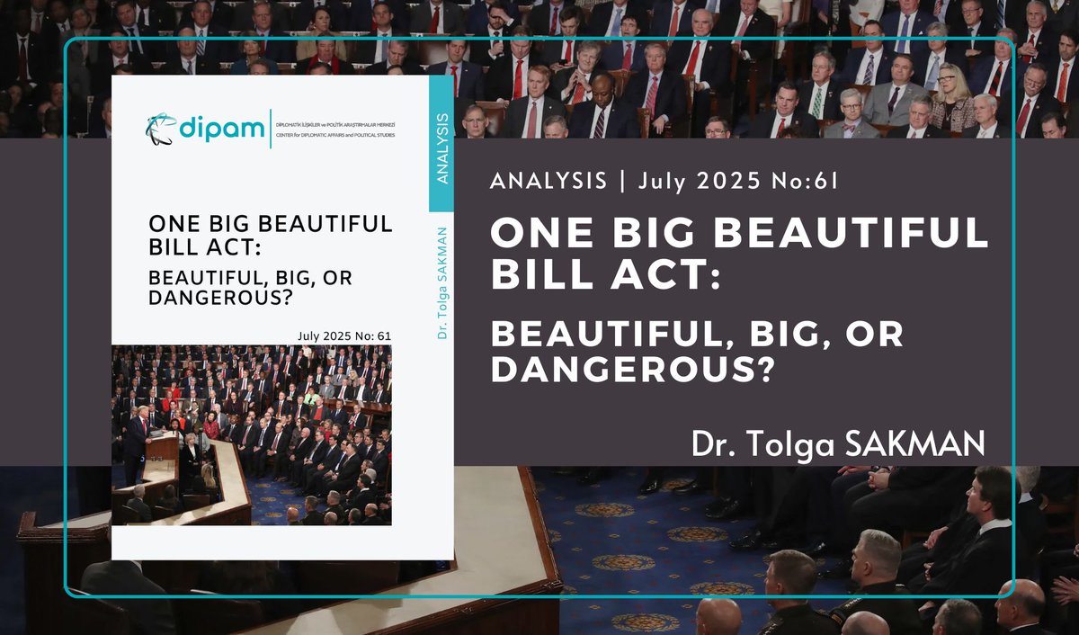 DİPAM (@dipamorg) on Twitter photo “One Big Beautiful Bill Act”: Beautiful, Big, or Dangerous?
✏️ Dr. Tolga SAKMAN
🔗 bit.ly/4lyZPsx
🔎 #USA #US #budget #DonaldTrump #bill #migrantes #state #economy #maga #OBBBA <a href="/t_sakman/">Dr. Tolga Sakman</a> “One Big Beautiful Bill Act”: Beautiful, Big, or Dangerous?
✏️ Dr. Tolga SAKMAN
🔗 bit.ly/4lyZPsx
🔎 #USA #US #budget #DonaldTrump #bill #migrantes #state #economy #maga #OBBBA <a href="/t_sakman/">Dr. Tolga Sakman</a>