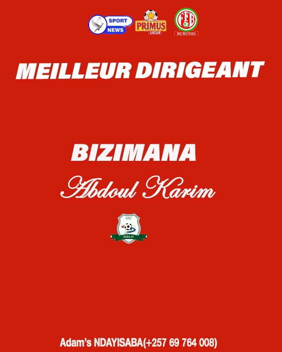 honpigeon's tweet photo. 🔵⚪ Bizimana Abdoul Karim arongoye umurwi wa Académie Deira niwe atahanye agashimwe ka meilleur dirigeant saison 2024-2025 mw'ihiganwa Primus League Burundi 🇧🇮.

#FFB #INUMASPORTNEWS #PLB https://t.co/HGSdKSEnyI