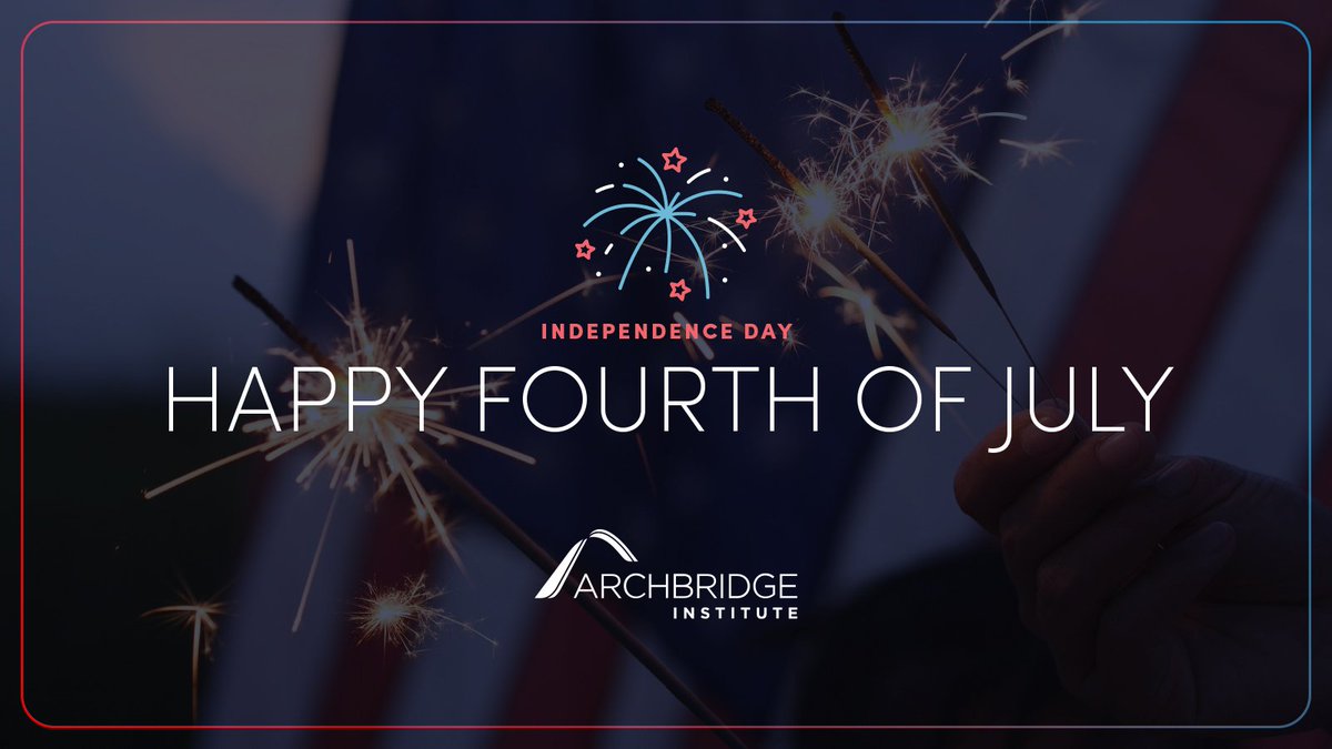 ArchbridgeInst's tweet image. On July 4, 1776, these states declared a radical truth: that all men are created free and equal with inherent rights. America became the first nation founded on an idea - one that is still a work in progress in human hearts and actions - but an idea we celebrate today. 🇺🇸