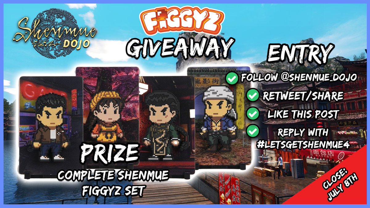 Shenmue Dojo ๐ฆโ๐ฅ (@shenmue_dojo) on Twitter photo COMPETITION!
We have a full set of Shenmue Figgyz to GIVEAWAY!
To Enter:
โ
 Follow the Dojo
โ
 Retweet/share
โ
 Like
โ
 Reply using #LetsGetShenmue4
Entries close July 8th . Winner announced by July 10th .
Open WORLDWIDE! ๐ COMPETITION!
We have a full set of Shenmue Figgyz to GIVEAWAY!
To Enter:
โ
 Follow the Dojo
โ
 Retweet/share
โ
 Like
โ
 Reply using #LetsGetShenmue4
Entries close July 8th . Winner announced by July 10th .
Open WORLDWIDE! ๐