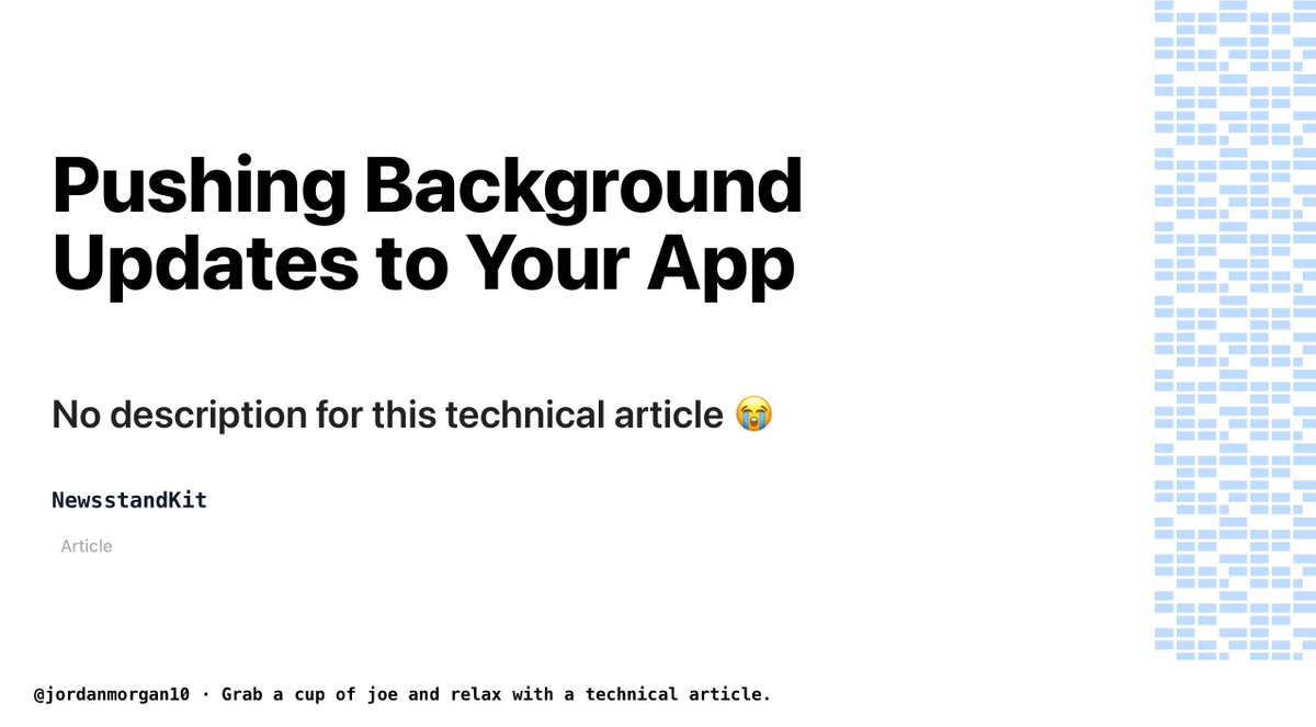 📝Today's technical article is from the NewsstandKit framework 📝

Pushing Background Updates to Your App:
No description for this technical article 😭

👉developer.apple.com/documentation/…