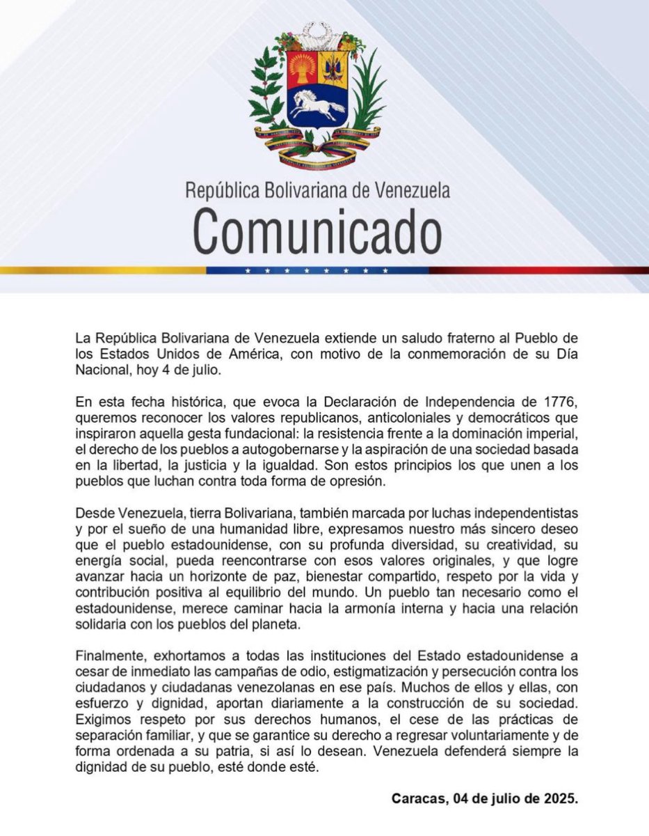#Comunicado 📢 The Bolivarian Republic of Venezuela extends a fraternal greeting to the People of the United States of America, on the occasion of the commemoration of its National Day, today #4thofJuly  #4thJuly