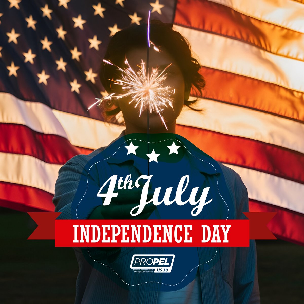 PropelUS30's tweet photo. Happy Independence Day! 

Wishing you all a safe and sparkly journey to your destination. 

Drive with care and caution to and from your fun-filled festivities. https://t.co/Wi74DLNkE2