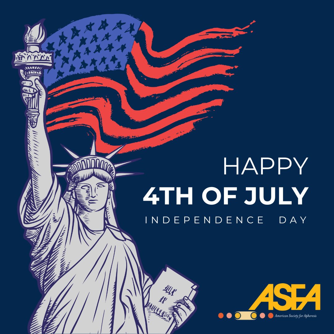 🇺🇸 Happy 4th of July from ASFA! Today we celebrate freedom, unity, and the lifesaving work of the apheresis community. Thank you for all you do—wishing you a safe and joyful Independence Day! 🎆

#IndependenceDay #Apheresis #ASFA #4thofJuly