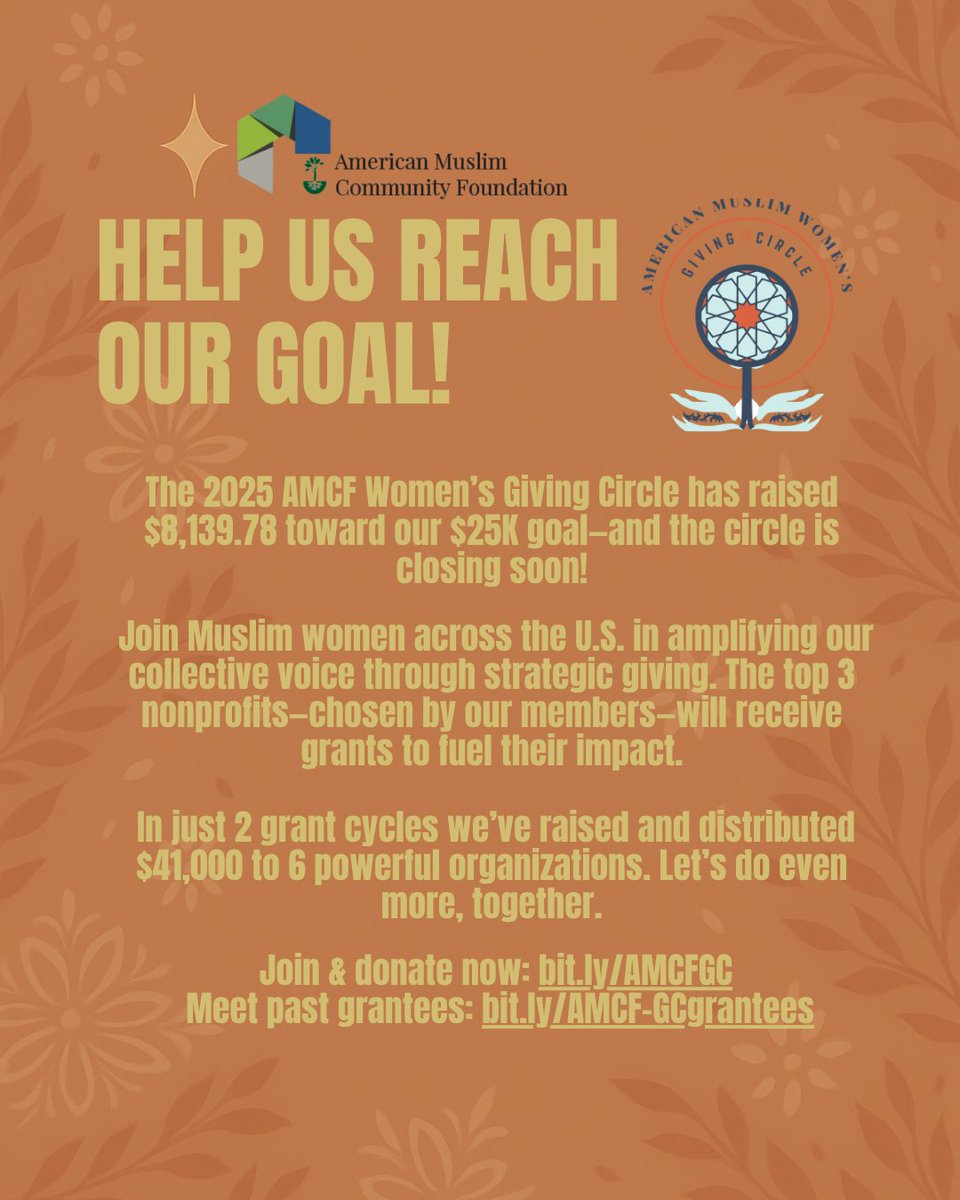 🌟 Help Us Reach Our Goal!
The 2025 AMCF Women’s Giving Circle has raised $8,139.78 of $25K—closing soon!
Top 3 nonprofits will receive grants.
Join &amp; donate: bit.ly/AMCFGC
Meet past grantees: bit.ly/AMCF-GCgrantees
#MuslimWomenGive #GivingCircle #AMCF