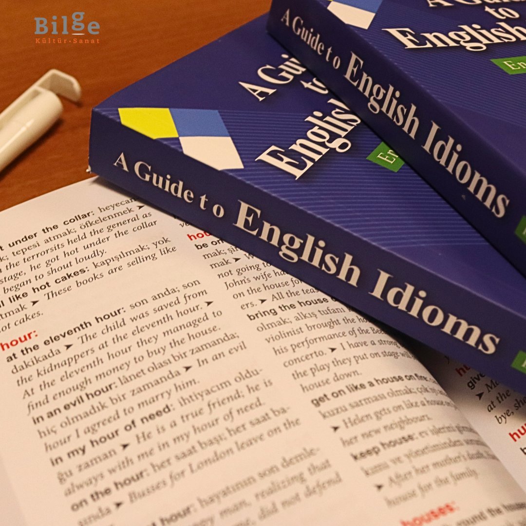 A Guide to English Idioms (İngilizce Deyimler Rehberi)📚Faruk Şentürk✏️ #bilgekültürsanat