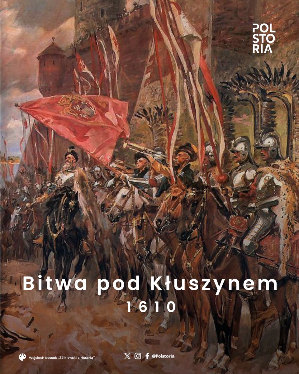 🇵🇱 4 lipca 1610 roku, w trakcie wojny polsko-rosyjskiej, pod Kłuszynem starły się wojska Rzeczypospolitej Obojga Narodów i Carstwa Moskiewskiego. 

Był to wielki tryumf husarii, której znakomite wyszkolenie i kolejne szarże nie dały przeciwnikowi szans.