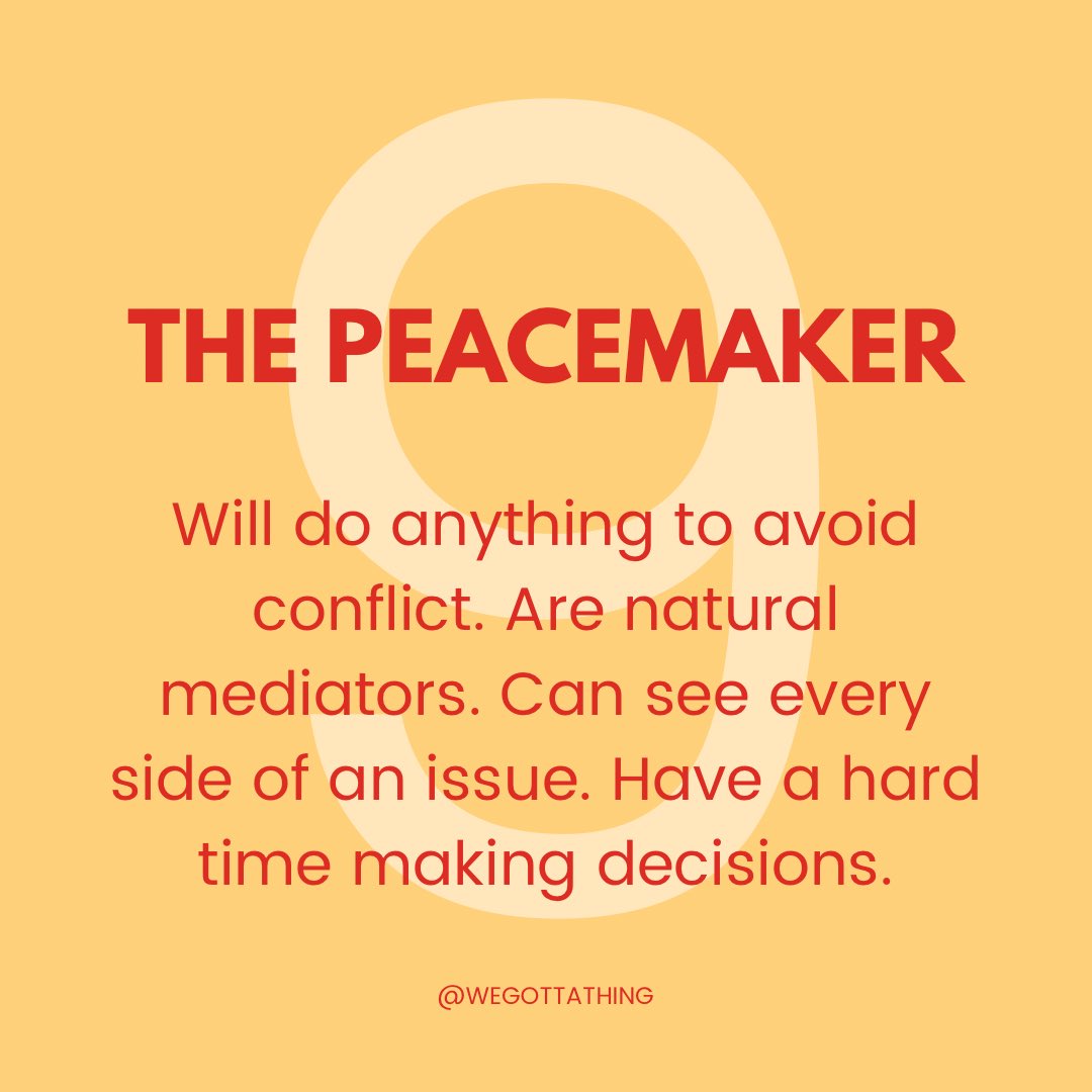 wegottathing's tweet image. 𝗧𝗛𝗘 𝗣𝗘𝗔𝗖𝗘𝗠𝗔𝗞𝗘𝗥
Your calm draws people in and holds a harmony. You remind people to breathe, to feel and to be. Calm &amp;gt; Chaos

𝘛𝘢𝘨 𝘴𝘰𝘮𝘦𝘰𝘯𝘦 𝘸𝘩𝘰𝘴𝘦 𝘱𝘳𝘦𝘴𝘦𝘯𝘤𝘦 𝘧𝘦𝘦𝘭𝘴 𝘭𝘪𝘬𝘦 𝘢 𝘸𝘢𝘳𝘮 𝘩𝘶𝘨!

#enneagram9 #wegottathing #enneagram #peacemaker
