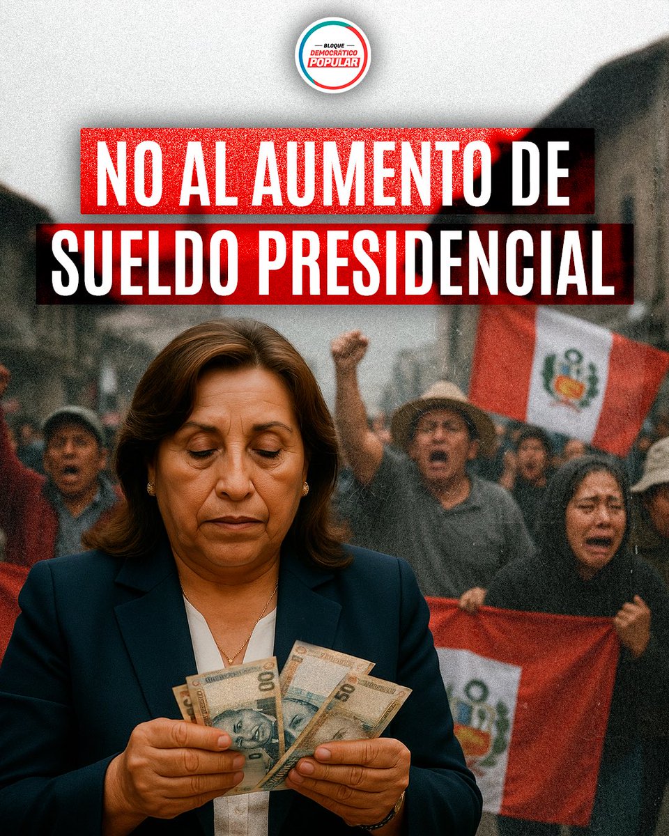BancadaBDP's tweet photo. Un gobierno que le da la espalda al pueblo no puede premiarse con más dinero. Por eso, hemos presentado un proyecto de ley para derogar el descarado decreto que duplica el sueldo de Dina Boluarte.

¡No al aumento de sueldo presidencial!

#NiUnSolADina #DinaConchuda https://t.co/mPxjF8NB5u