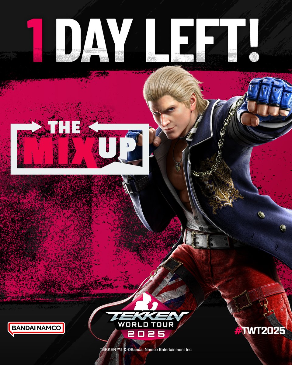 1 day until #THEMIXUP2025

#TWT2025 Master Event action.
GET READY FOR THE NEXT BATTLE!

🖥️ Watch here: twitch.tv/TEKKEN 

Timezone maps coming 🔜