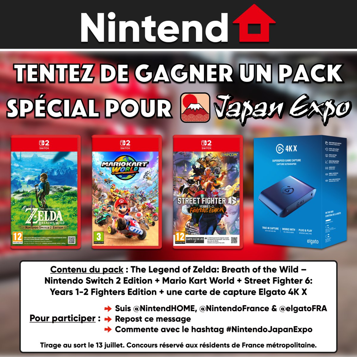 🎁 Concours – Pour Japan Expo, tente de gagner 3 jeux Nintendo Switch 2 et la carte de capture Elgato 4K X pour capturer tes parties !

Pour participer :
🔄 RT et Follow <a href="/NintendHOME/">NintendHOME – News & Opinions Nintendo</a>, <a href="/NintendoFrance/">Nintendo France</a> &amp; <a href="/elgatoFRA/">Elgato France</a>
#️⃣ Commente avec le hashtag #NintendoJapanExpo
📅 Tirage le 13/07