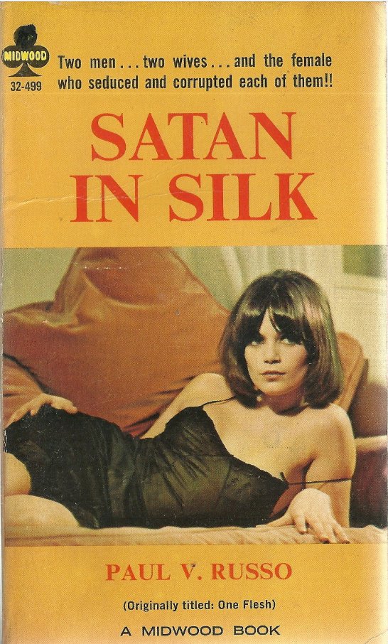Satan In Silk, by Paul V. russo. Midwood Books, 1965.