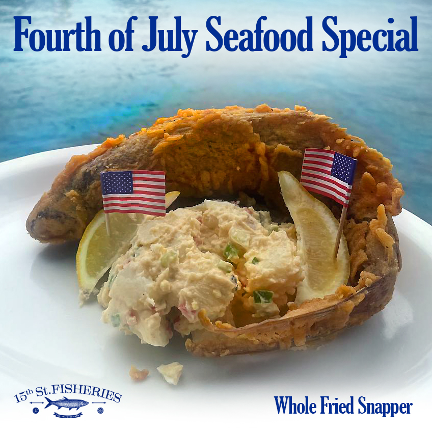 Join us here on the waterfront at 15th Street Fisheries we celebrate Independence Day! 🇺🇸 Our chef's special entrée for the 4th of July weekend is this amazing Whole Fried Snapper accompanied by an all-American sweet relish potato salad. It's delicious!