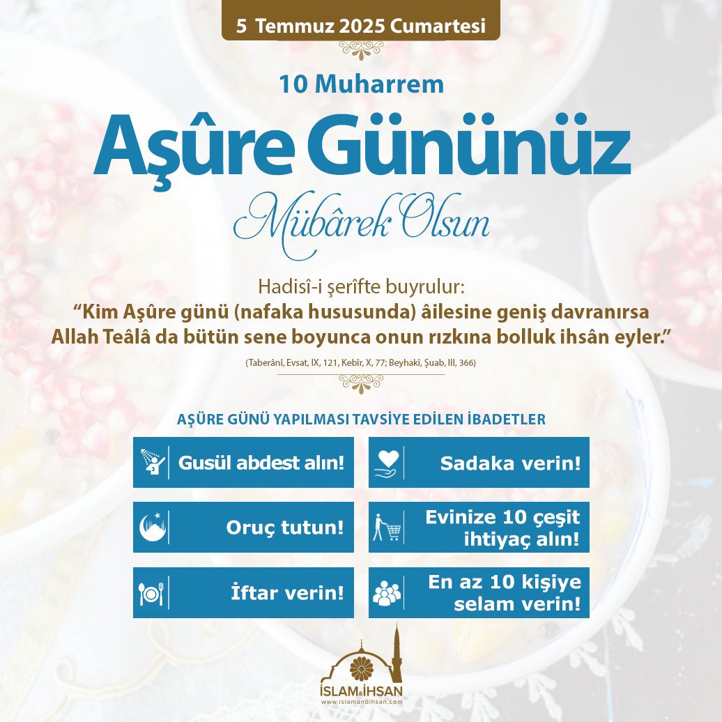 10 Muharrem Aşûre Gününüz Mübârek Olsun..